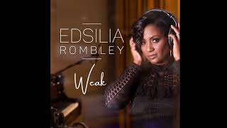 Edsilia Rombley  Weak [upl. by Cordula]