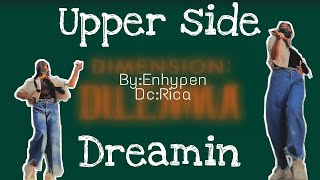 Upper Side Dreamin Dance Cover byEnhypen [upl. by Nauht]