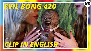 Evil Bong 420  Horror  Comedy  HD  Clip in english [upl. by Adnuahsor147]