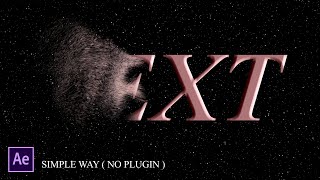 After Effects Tutorial  Text to Sand Animation No Plugins [upl. by Ellon]