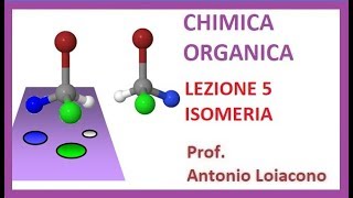 CHIMICA ORGANICA  Lezione 5  Isomeria [upl. by Murry655]