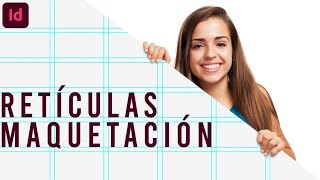 COMO CREAR RETICULAS O MAQUETAR UNA REVISTA O CATALOGO ADOBE INDESIGN CC [upl. by Laynad]