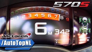 McLaren 570S 0342kmh ACCELERATION amp TOP SPEED by AutoTopNL [upl. by Euqinwahs]