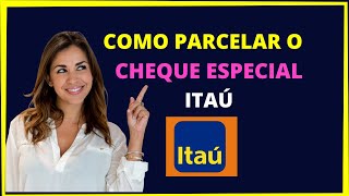 Como parcelar cheque especial Itaú pelo aplicativo ou pelo portal de renegociação Itaú [upl. by Revkah]