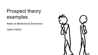 Prospect theory examples I [upl. by Eizle603]