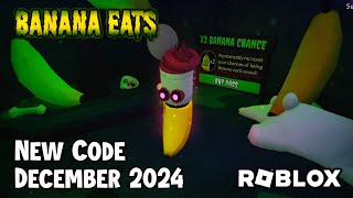 Roblox Banana Eats New Code December 2024 [upl. by Itaws]