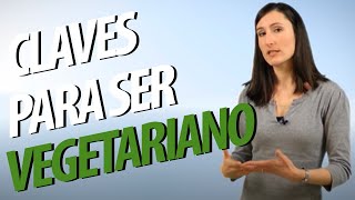 🐓 CÓMO ser VEGETARIANO o VEGANO ► EMPIEZA FÁCIL una DIETA VEGETARIANA [upl. by Kernan]