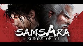 Echoes of Yi Samsara  Demo Gameplay  First impressions [upl. by Nyllij]