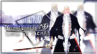 「BLEACH」Yamamoto Vs Yhwach4K 🔥Zanka No Tachi🔥EDIT [upl. by Asssilem]