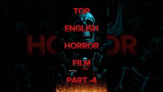 Top English Horror movie part 4 reels top top5most scifimovies top10 bestscenes [upl. by Dukey]