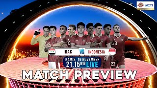 IRAK VS INDONESIA MATCH PREVIEW PEMAINPEMAIN YANG MENGANCAM [upl. by Granger]