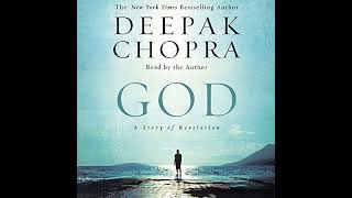 God Audiobook by Deepak Chopra [upl. by Durkee225]