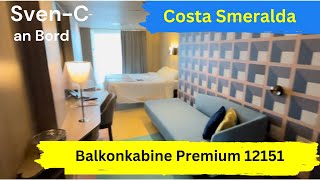 COSTA SMERALDA Balkonkabine PREMIUM 12151 [upl. by Gerrard201]