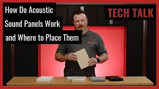 How Do Acoustic Sound Panels Work and Where to Place Them on Tech Talk Ep 69 [upl. by Massimo688]