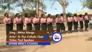 MTIMA WANGA ST PIUS CATHOLIC CHOIR MALAWI [upl. by Ardy]