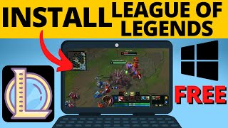 How to Download League of Legends on PC amp Laptop for FREE [upl. by Anialam729]