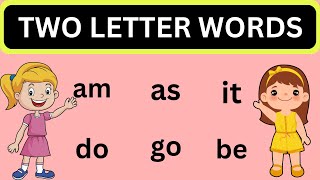 Two Letter Words For Kids  English Words [upl. by Enaffit883]