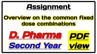 Overview on the common fixed dose combinations assignment [upl. by Slavin]