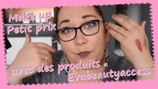 Un make up à petit prix  Evabeautyaccess [upl. by Ydac]