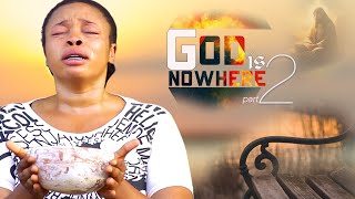 God Is Nowhere Every Christian Woman Must See This Powerful Movie amp Pray Always 2  Nigerian Movies [upl. by Charmane]