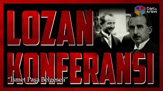 İsmet Paşa Belgeseli Lozan Konferansı [upl. by Sabsay]