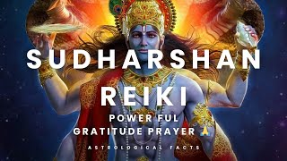 Most Powerful Reiki Symbol Sudharshan ReikiFeel The Power Of gratitude Prayer [upl. by Ji]