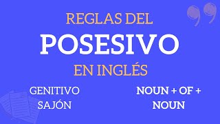 Posesivos en Inglés Reglas del Genitivo Sajón [upl. by Nauq751]