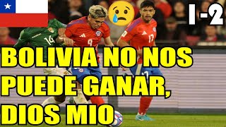 PRENSA CHILENA LLORA  CHILE VS BOLIVIA 12 INCREÍBLE LO QUE PASO  ELIMINATORIAS 2026 [upl. by Leiad]