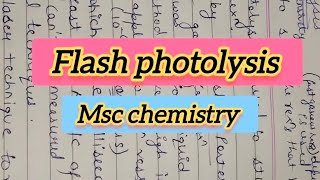 Flash Photolysis for Fast Reactions [upl. by Annaor]