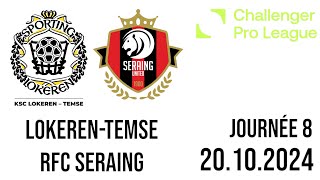 LokerenTemse  RFC Seraing Challenger Pro League [upl. by Nabatse]