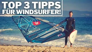 ✅ Die TOP 3 TIPPS für WINDSURF ANFÄNGER [upl. by Yetsirhc]