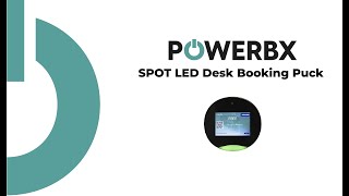 SPOT LED Desk Booking Puck by PowerBx [upl. by Holcman]