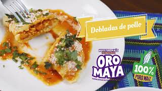 Dobladas de pollo con OroMaya [upl. by Canica]