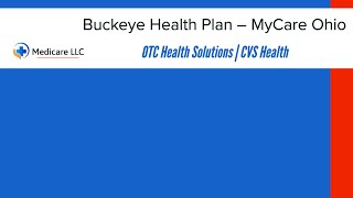 Buckeye Health Plan – MyCare Ohio  OTCHS  CVS  Login  Catalog [upl. by Infield]