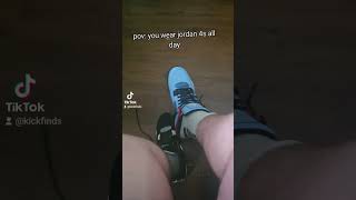 pov you wear jordan 4s all day [upl. by Demaggio]