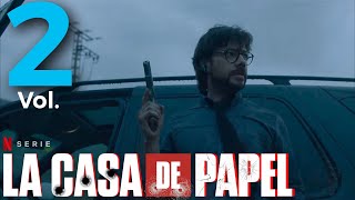 La Casa De Papel Temporada 5 vol 2 Hora Exacta Para Latinoamérica [upl. by Lorelle321]