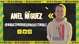 ANEL ÑIGUEZ  Producción Sostenible  Soy de la Vega Baja  Ep10 [upl. by Haelak467]