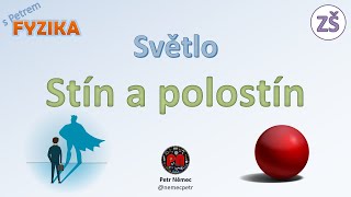 Stín a polostín  fyzika 7 ZŠ [upl. by Esilehc504]