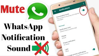 How To Mute Whatsapp Notification Sound  Whatsapp Notification Sound Mute Kaise Kare [upl. by Royd799]