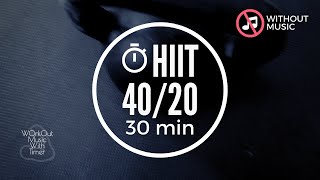 Interval Timer Without Music  HIIT 40 sec Work  20 sec Rest  74 [upl. by Anawait]