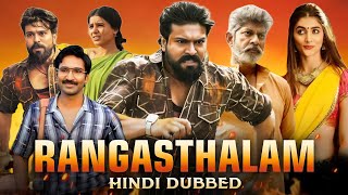 Rangasthalam Full Movie Hindi Dubbed  Ram Charan  Samantha Akkineni  Sukumar  Facts Details [upl. by Hacim]