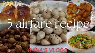 Vlog 48  5 Air fryer recipe 5 एयर फ्रायर रेसिपी  Ranas vlogs  part 2 [upl. by Akli]