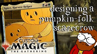 I Designed a SelfIndulgent PumpkinScarecrow  Custom Magic [upl. by Tanaka]