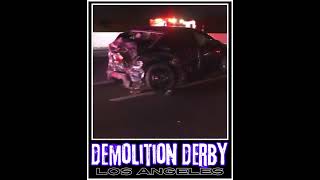 Demolition derby  Los Angeles edition viral [upl. by Yael]