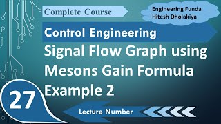 Masons Gain Formula for Signal Flow Graph Steps Process and Example 3 [upl. by Stefanac]