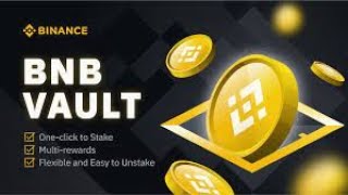 Binance BnB vault  new way of staking cryptocurrency free online earning [upl. by Ecinaej]