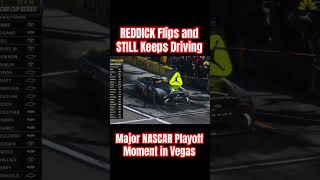 A WILD Nascar Moment as Tyler Reddick Flips in the Las Vegas Playoff Cup Race nascarplayoffs [upl. by Ynnej]