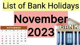 List of Bank holidays November 2023 November 2023 Bank Holidays In India [upl. by Lindley199]