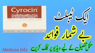 cyrocin 500mg tablet uses in urdu  How to use cyrocin 500 mg tablet  ciproflixacin 500mg tablet [upl. by Sedrul30]