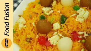 Zarda Recipe Sweet Rice By Food Fusion [upl. by Nosimaj715]